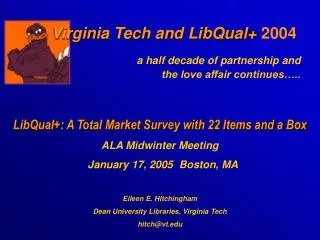 Virginia Tech and LibQual+ 2004