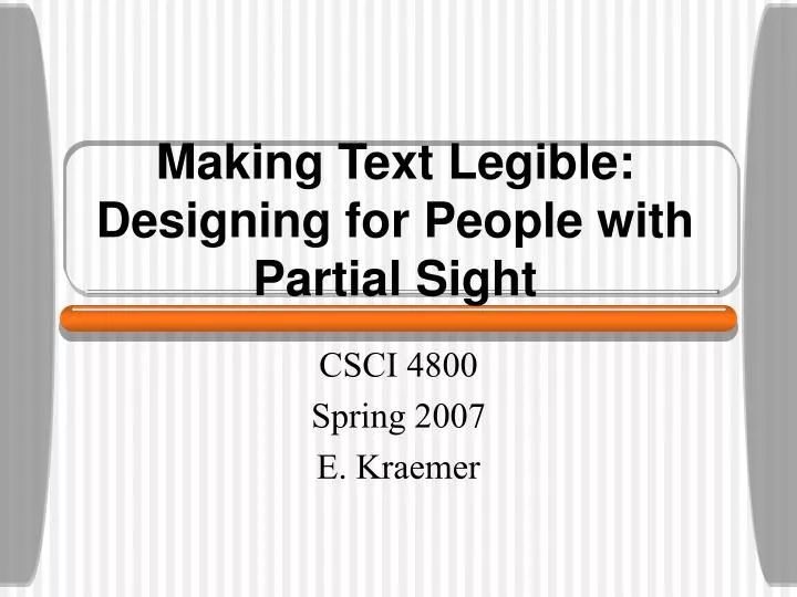 making text legible designing for people with partial sight