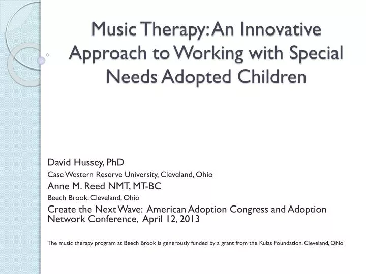 music therapy an innovative approach to working with special needs adopted children