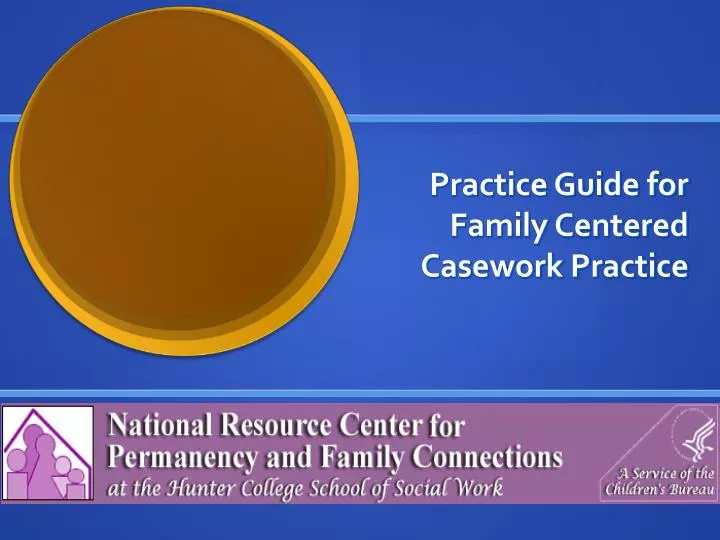 practice guide for family centered casework practice