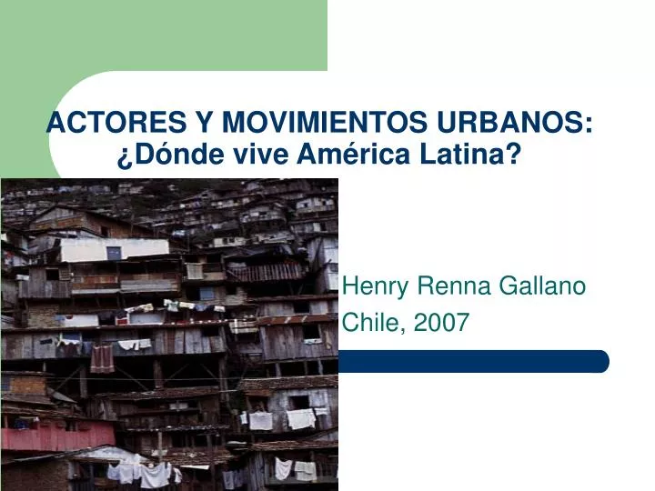 actores y movimientos urbanos d nde vive am rica latina