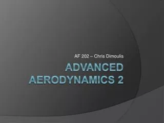 Advanced Aerodynamics 2