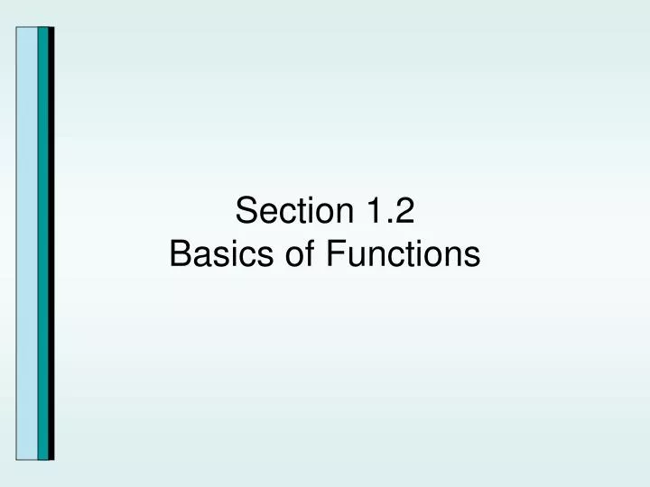 section 1 2 basics of functions