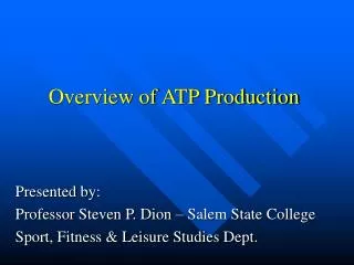 Overview of ATP Production