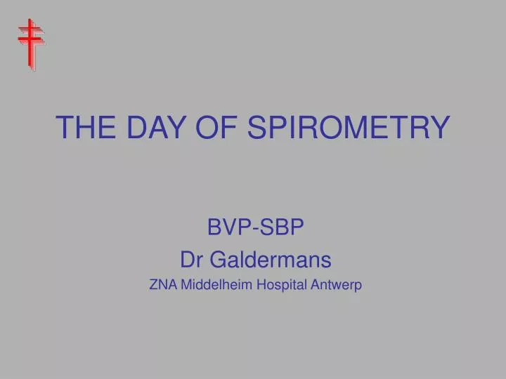 the day of spirometry