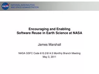 Encouraging and Enabling Software Reuse in Earth Science at NASA