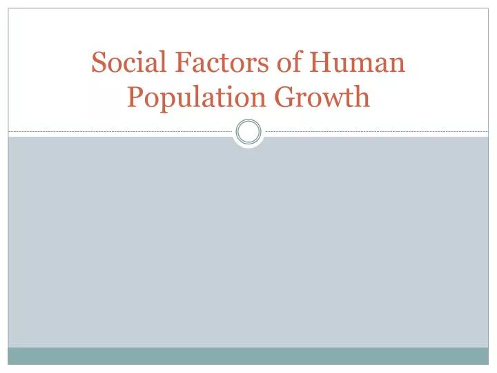 social factors of human population growth