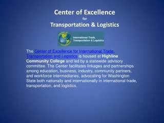 Center of Excellence for Transportation &amp; Logistics