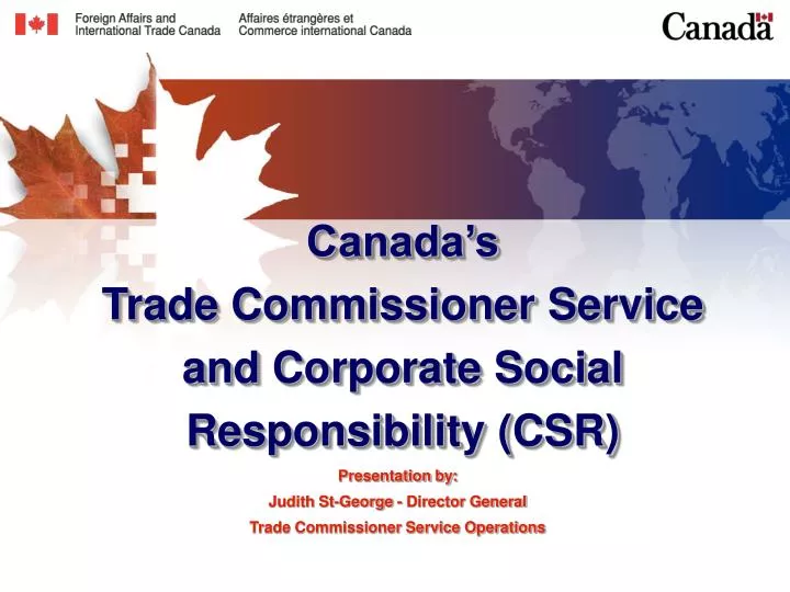 canada s trade commissioner service and corporate social responsibility csr