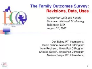 The Family Outcomes Survey: Revisions, Data, Uses
