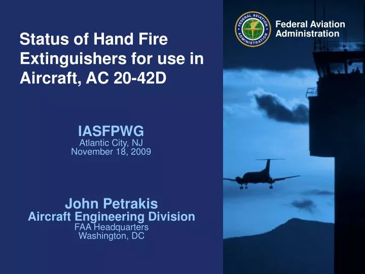 status of hand fire extinguishers for use in aircraft ac 20 42d