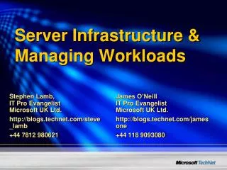 Server Infrastructure &amp; Managing Workloads
