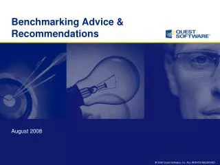 Benchmarking Advice &amp; Recommendations