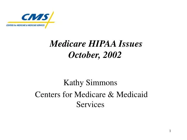 medicare hipaa issues october 2002
