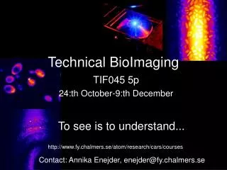 Technical BioImaging