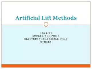 Artificial Lift Methods