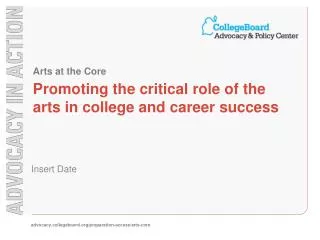 Promoting the critical role of the arts in college and career success