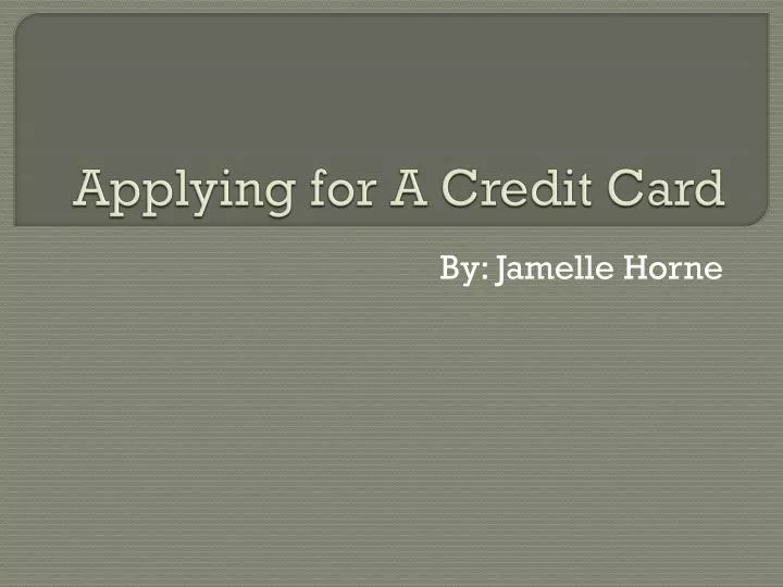 applying for a credit card