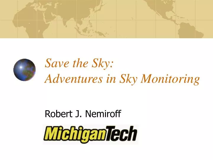save the sky adventures in sky monitoring