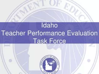 Idaho Teacher Performance Evaluation Task Force