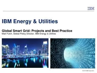 Smarter Energy and Utilities
