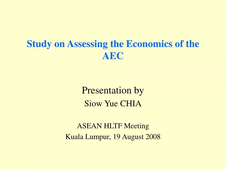 study on assessing the economics of the aec