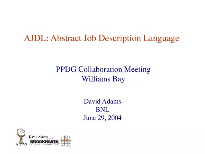 ajdl abstract job description language