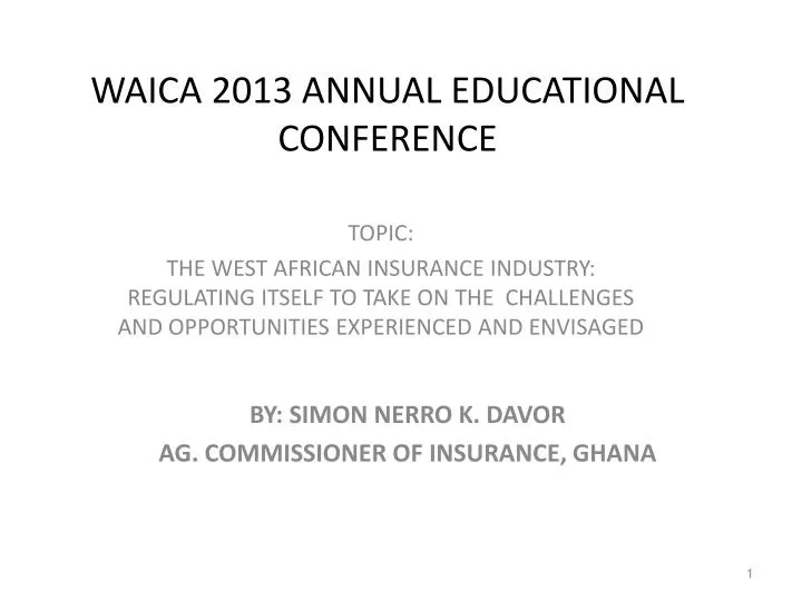 waica 2013 annual educational conference