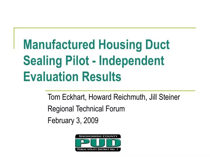 manufactured housing duct sealing pilot independent evaluation results