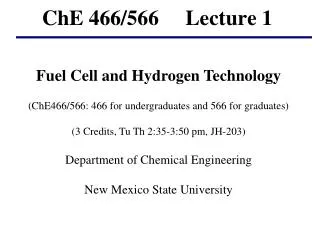 ChE 466/566 Lecture 1