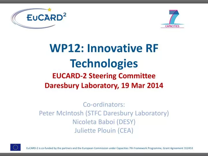 wp12 innovative rf technologies eucard 2 steering committee daresbury laboratory 19 mar 2014