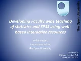 Developing Faculty wide teaching of statistics and SPSS using web-based interactive resources