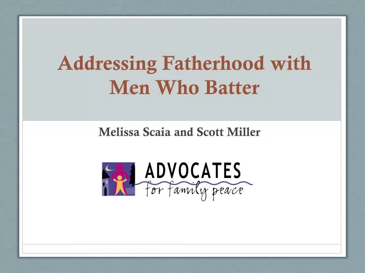 addressing fatherhood with men who batter