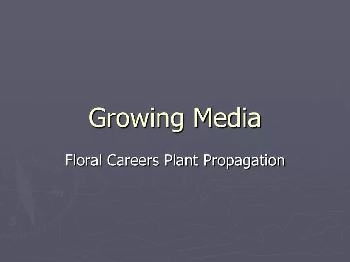 growing media
