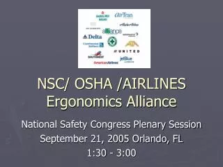 NSC/ OSHA /AIRLINES Ergonomics Alliance