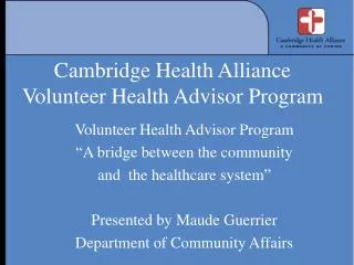 Cambridge Health Alliance Volunteer Health Advisor Program