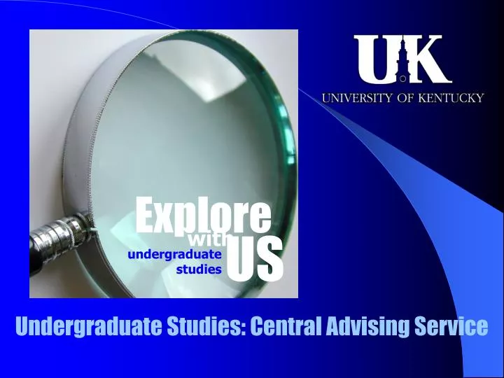 undergraduate studies central advising service