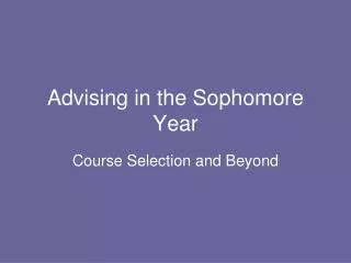 Advising in the Sophomore Year