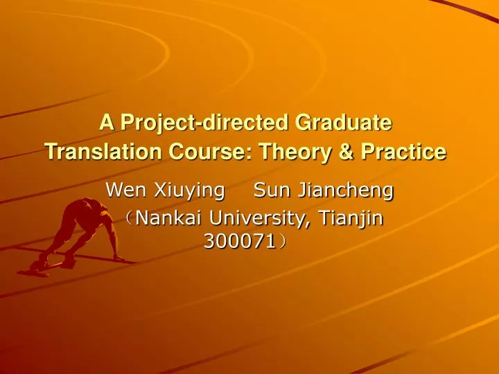 a project directed graduate translation course theory practice