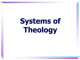 Systems of Theology