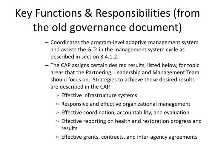 key functions responsibilities from the old governance document