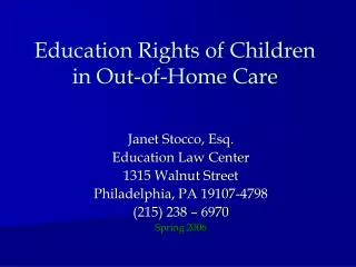 Education Rights of Children in Out-of-Home Care