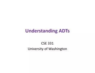 Understanding ADTs