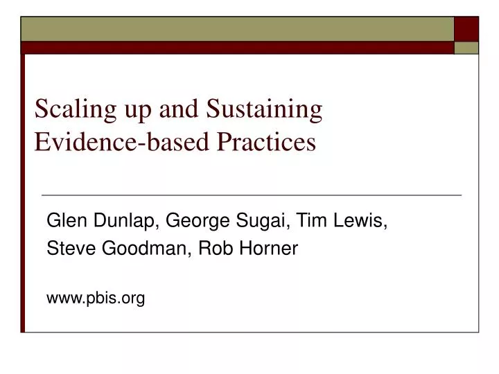 scaling up and sustaining evidence based practices