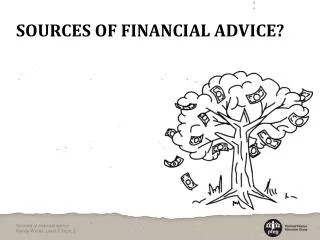 Sources of financial advice?