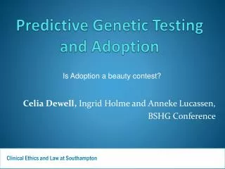 Predictive Genetic Testing and Adoption