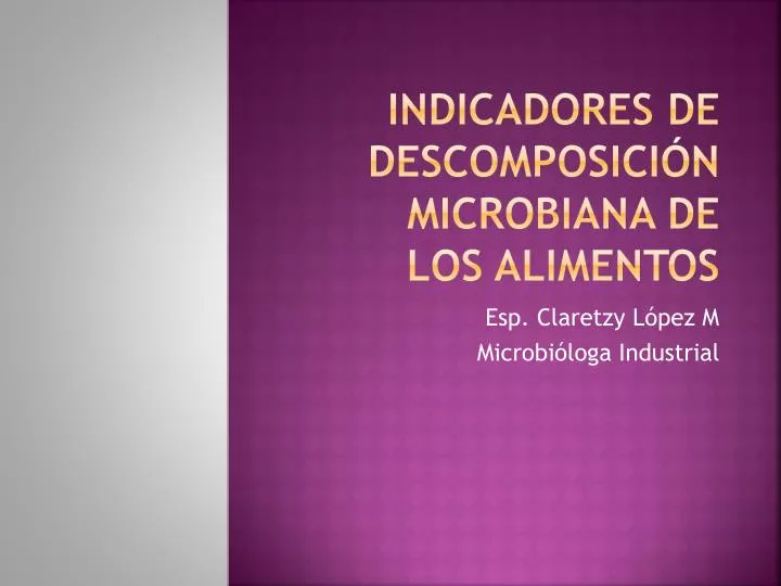 indicadores de descomposici n microbiana de los alimentos