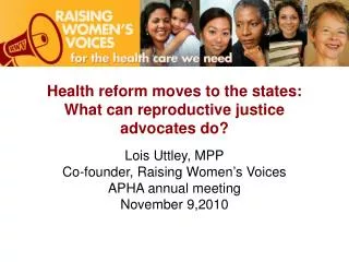 Health reform moves to the states: What can reproductive justice advocates do?