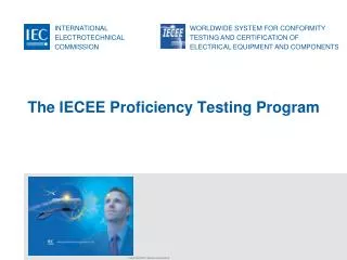 The IECEE Proficiency Testing Program