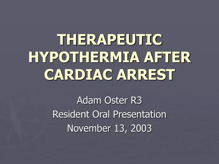 therapeutic hypothermia after cardiac arrest